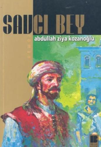 Savcı Bey Abdullah Ziya Kozanoğlu