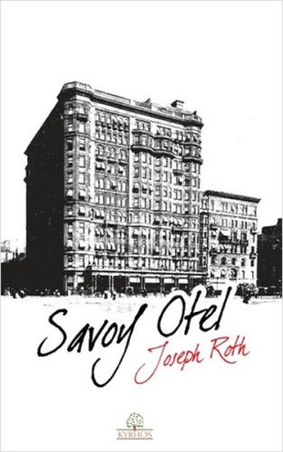 Savoy Otel %16 indirimli Joseph Roth