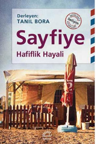 Sayfiye Hafiflik Hayali %10 indirimli Tanıl Bora