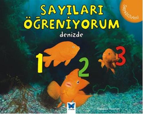 Sayıları Öğreniyorum - Denizde / Sayabilirim %14 indirimli Rebecca Ris