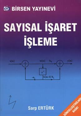 Sayısal İşaret İşleme Sarp Ertürk