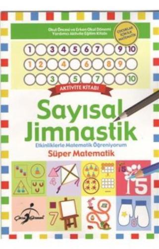 Sayısal Jimnastik Çocuklar İçin İlk Matematik Kolektif