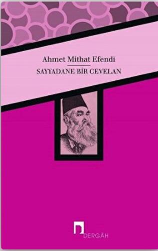 Sayyadane Bir Cevelan %10 indirimli Ahmet Mithat