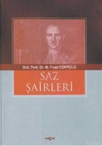 Saz Şairleri Mehmed Fuad Köprülü