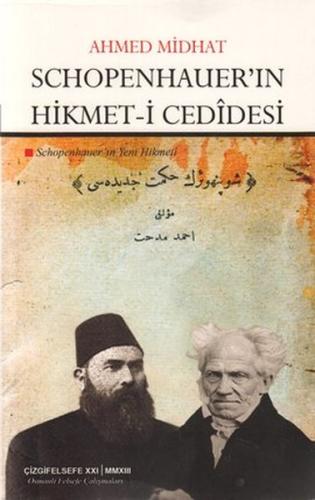 Schopenhauer’in Hikmet-i Cedidesi %23 indirimli Ahmet Mithat Efendi