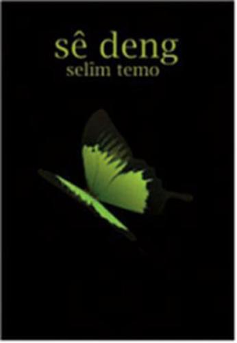 Se Deng Selim Temo