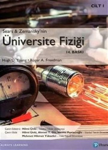 Sears ve Zemansky'nin Üniversite Fiziği Cilt 1 Hugh D. Young - Roger A