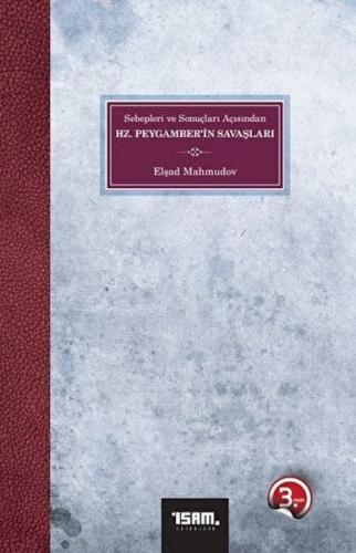 Sebepleri ve Sonuçları Açısından Hz. Peygamber’in Savaşları %12 indiri