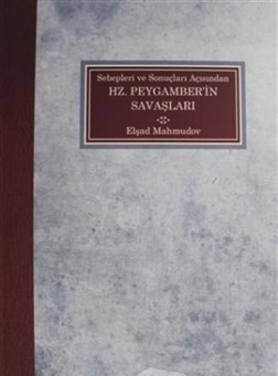 Sebepleri ve Sonuçları Açısından Hz. Peygamber'in Savaşları %12 indiri