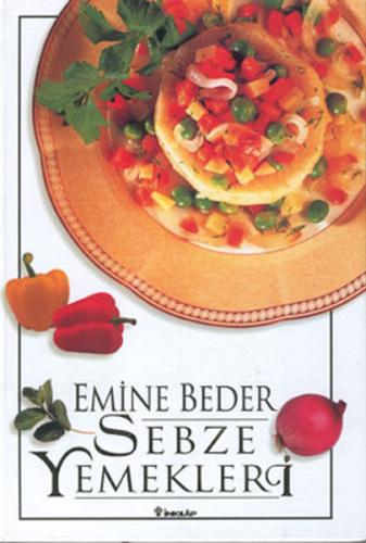 Sebze Yemekleri %15 indirimli Emine Beder