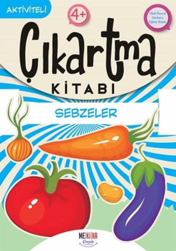 Sebzeler - Çıkartma Kitabı %25 indirimli Kolektif