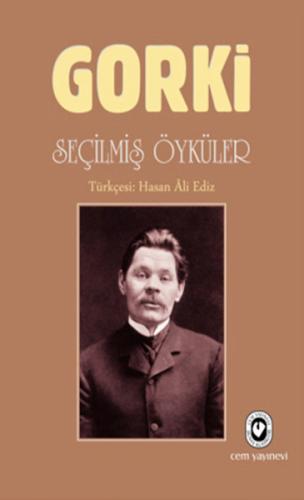 Seçilmiş Öyküler Maksim Gorki