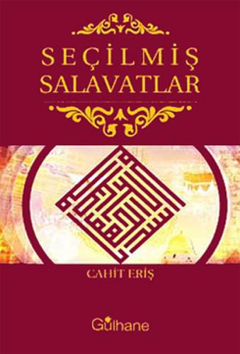 Seçilmiş Salavatlar %18 indirimli Cahit Eriş