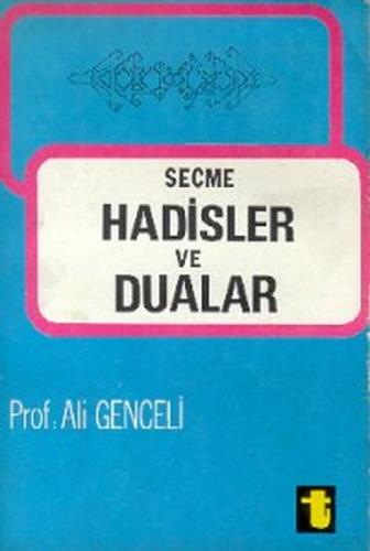 Seçme Hadisler ve Dualar %15 indirimli Ali Genceli