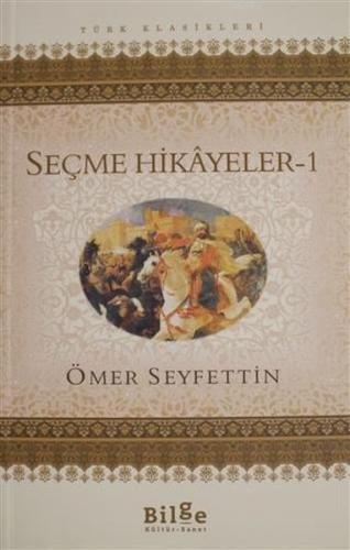 Seçme Hikayeler 1 %14 indirimli Ömer Seyfettin