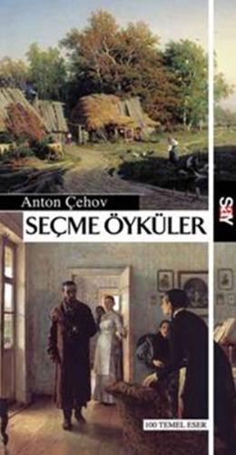 Seçme Öyküler Anton Pavloviç Çehov