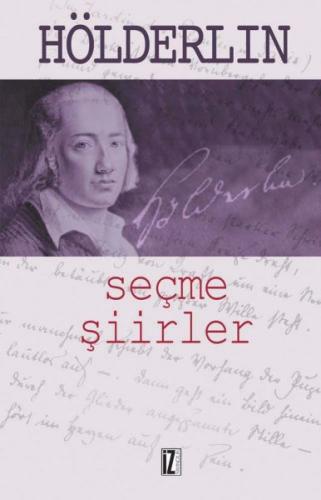 Seçme Şiirler %15 indirimli Friedrich Hölderlin