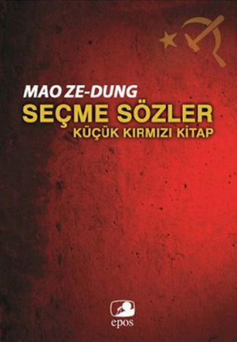 Seçme Sözler - Küçük Kırmızı Kitap Mao Zedung