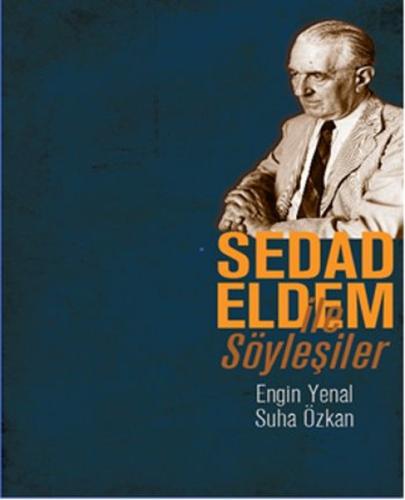 Sedad Eldem ile Söyleşiler %10 indirimli Suha Özkan