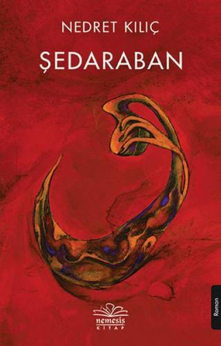 Şedaraban %10 indirimli Nedret Kılıç