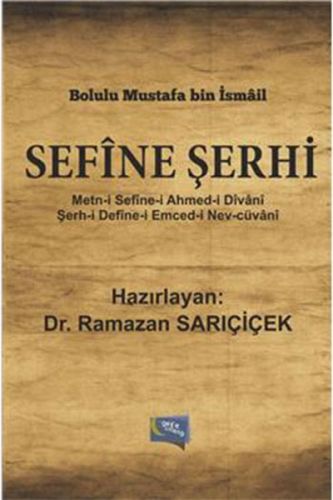 Sefine Şerhi %20 indirimli Bolulu Mustafa Bin İsmail