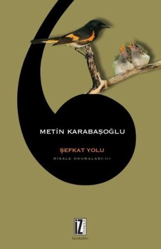 Şefkat Yolu - Risale Okumaları 3 %15 indirimli Metin Karabaşoğlu