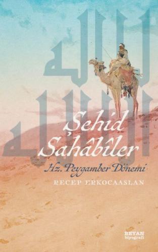 Şehid Sahabiler Hz. Peygamber Dönemi %18 indirimli Recep Erkocaaslan