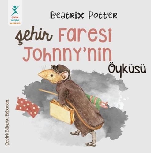 Şehir Faresi Johnny’nin Öyküsü %23 indirimli Beatrix Potter