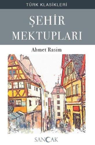 Şehir Mektupları %30 indirimli Ahmet Rasim