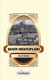 Şehir Mektupları Ahmet Rasim