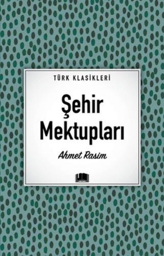 Şehir Mektupları %20 indirimli Ahmet Rasim