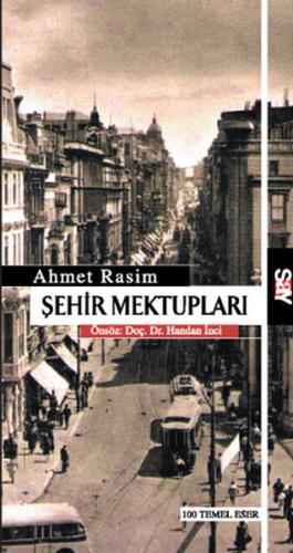 Şehir Mektupları Ahmet Rasim