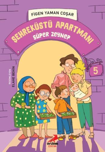 Şehreküstü Apartmanı 5 - Süper Zeynep Figen Yaman Coşar