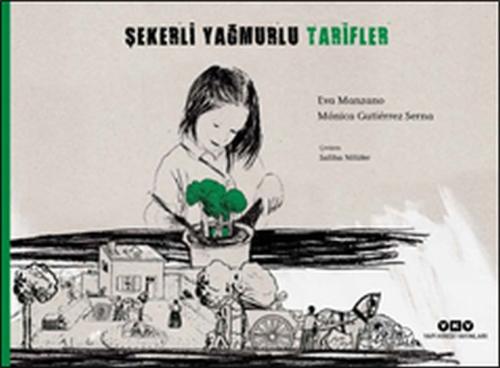 Şekerli Yağmurlu Tarifler %18 indirimli Eva Manzano