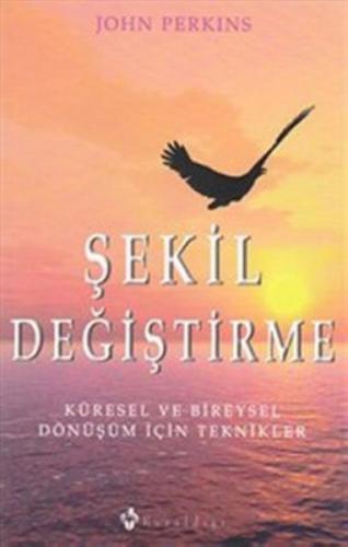 Şekil Değiştirme John Perkins