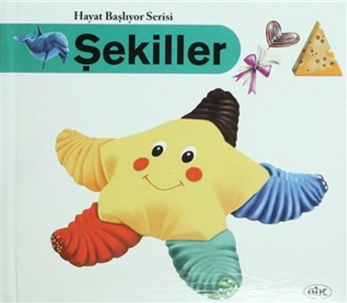 Şekiller - Hayat Başlıyor Serisi 3 Kolektıf