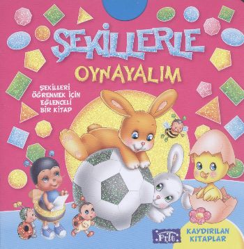 Şekillerle Oynayalım Kolektif