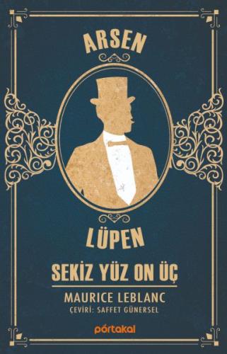 Sekiz Yüz On Üç - Arsen Lüpen %15 indirimli Maurice Leblanc