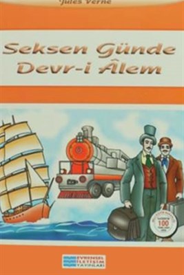 Seksen Günde Devr-i Alem / 100 Temel Eser Jules Verne