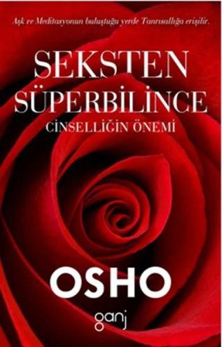 Seksten Süperbilince Cinselliğin Önemi %12 indirimli Osho