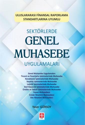 Sektörlerde Genel Muhasebe Uygulamaları Yaser Gürsoy