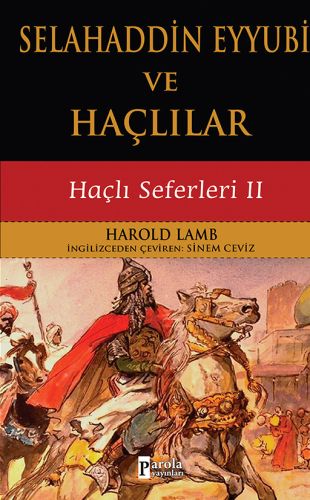 Selahaddin Eyyubi ve Haçlılar - Haçlı Seferleri 2 %23 indirimli Harold