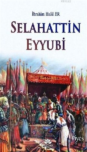 Selahattin Eyyubi %20 indirimli İbrahim Halil Er