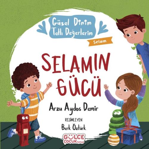 Selamın Gücü - Güzel Dinim Tatlı Değerlerim %20 indirimli Arzu Aydos D