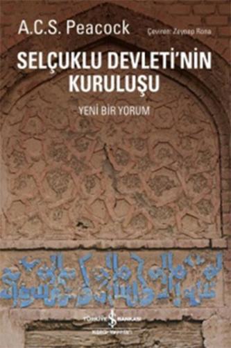 Selçuklu Devletinin Kuruluşu %31 indirimli A. C. S. Peacock