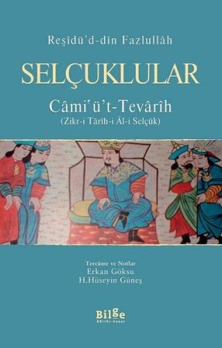 Selçuklular - Cami'ü't - Tevarih %14 indirimli Reşidü'd-din Fazlullah