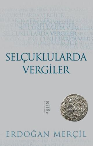 Selçuklularda Vergiler %14 indirimli Erdoğan Merçil