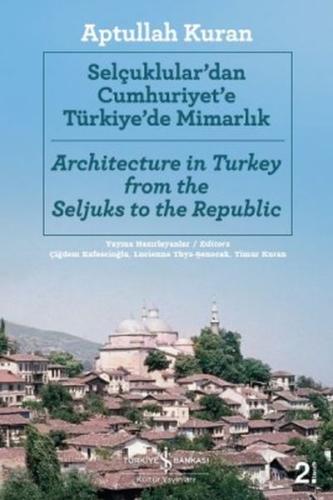 Selçuklular'dan Cumhuriyet'e Türkiye'de Mimarlık %31 indirimli Aptulla