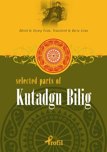 Selected Parts Of Kutadgu Bilig %17 indirimli Kolektif