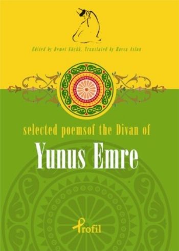 Selected Poems of The Divan of Yunus Emre %17 indirimli Kolektif